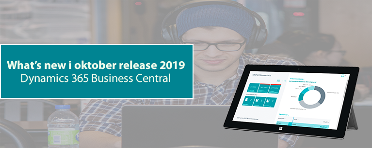 Whats new oktober release 2019 Dynamics 365 Business Central
